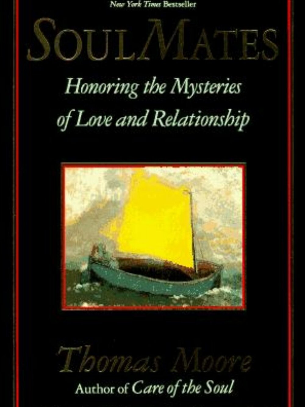 Soul Mates Thomas Moore Honoring Love and Relationship Paperback